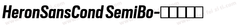 HeronSansCond SemiBo字体转换